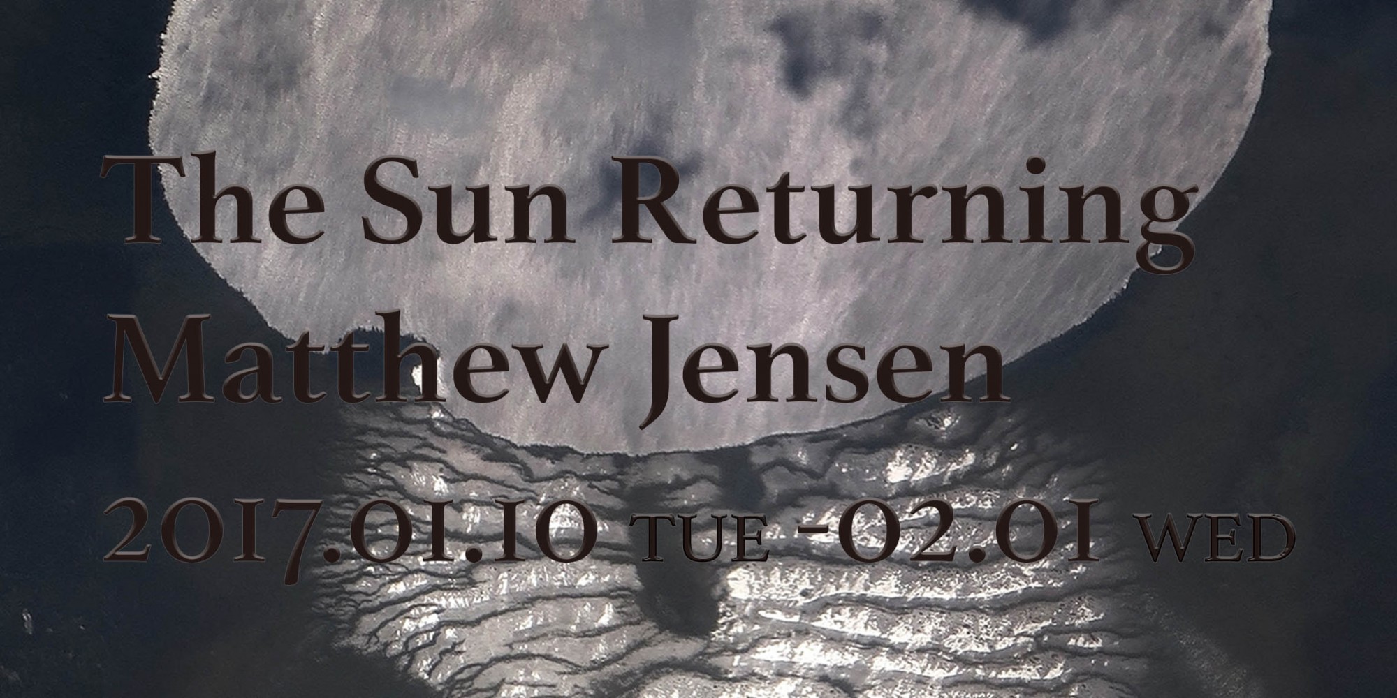 Matthew Jensen個展 “The Sun Returning”【今週のおすすめアート】